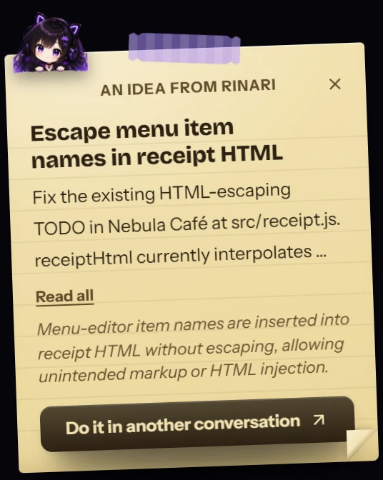 A note from Rinari taped to the conversation: a suggested task to escape menu item names in the receipt HTML, with Do it in another conversation